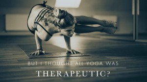 Therapeutic yoga